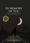 In Memory of You: An Anthology Cover Image