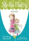 Superstar (Stella Batts) By Courtney Sheinmel, Jennifer A. Bell (Illustrator) Cover Image