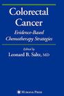 Colorectal Cancer: Evidence-Based Chemotherapy Strategies (Current Clinical Oncology) Cover Image