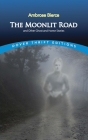 The Moonlit Road and Other Ghost and Horror Stories Cover Image