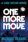 One More Move: A Cade Taylor Novel Cover Image