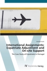 International Assignments: Expatriate Adjustment and On-site Support By Cornelia Funk Cover Image