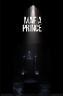 Mafia Prince: My Beginning Cover Image