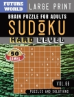 Sudoku Hard: killer sudoku large print - 50 Sudoku Difficult Puzzles and Solutions For Expert Large Print (Sudoku Puzzles Book Larg Cover Image