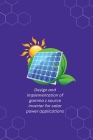 Design and implementation of gamma z source inverter for solar power applications Cover Image