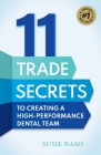 11 Trade Secrets to Creating a High-Performance Dental Team Cover Image