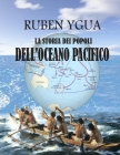 La Storia Dei Popoli Dell'oceano Pacifico Cover Image