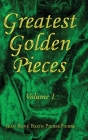 Greatest Golden Pieces Vol.1 By Jean René Bazin Pierrepierre Cover Image