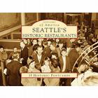 Seattle's Historic Restaurants (Postcards of America (Looseleaf)) By Robin Shannon Cover Image