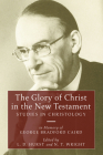 The Glory of Christ in the New Testament Cover Image