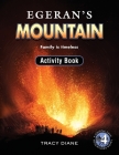 Egeran's Mountain Activity Book: Family is timeless By Tracy Diane Cover Image