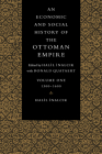 An Economic and Social History of the Ottoman Empire By Halil Inalcik Cover Image