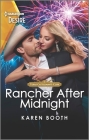 Rancher After Midnight: A Passionate Western Romance By Karen Booth Cover Image