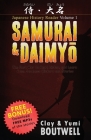 Samurai & Daimyo Japanese Reader: The Easy Way to Read, Listen, and Learn from Japanese History and Stories Cover Image