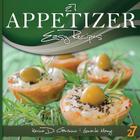 27 Appetizer Easy Recipes By Karina Di Geronimo, Easy Recipes International (Editor), Leonardo Manzo Cover Image