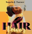 Hair Power By Angela J. Turner Cover Image