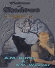 Visions of Shadows By A. M. Burns, A. T. Weaver, Robert Brownson (Editor) Cover Image