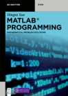 MATLAB Programming: Mathematical Problem Solutions Cover Image