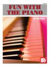 Fun with the Piano By Tim Price Cover Image