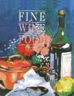 Fine Wine in Food By Patricia Ballard Cover Image
