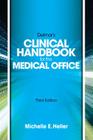 Delmar Learning's Clinical Handbook for the Medical Office, Spiral Bound Version By Michelle Heller Cover Image