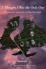 I Thought I Was the Only One: Grandparent Alienation: A Global Epidemic Cover Image