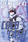 Cold Cash By Jene Beal Cover Image