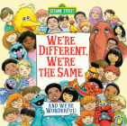 We're Different, We're the Same (Sesame Street) Cover Image