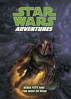 Star Wars Adventures: Boba Fett and the Ship of Fear (Star Wars Digests) By Jeremy Barlow, Daxiong (Illustrator) Cover Image