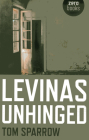 Levinas Unhinged Cover Image