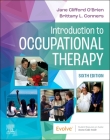 Introduction to Occupational Therapy By Jane Clifford O'Brien, Brittany Conners Cover Image
