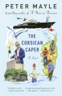 The Corsican Caper (Sam Levitt Capers #3) By Peter Mayle Cover Image