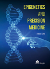 Epigenetics and Precision Medicine By Jingde Zhu Cover Image
