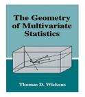 The Geometry of Multivariate Statistics By Thomas D. Wickens Cover Image