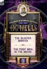 The Collected Strange & Science Fiction of H. G. Wells: Volume 3-The Sleeper Awakes & The First Men in the Moon Cover Image