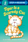 Tiger Is a Scaredy Cat (Step into Reading) Cover Image