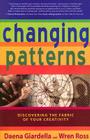 Changing Patterns: Discovering the Fabric of Your Creativity Cover Image