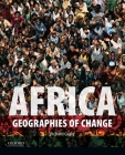 Africa: Geographies of Change By Richard Grant Cover Image