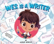 Wes is a Writer Cover Image
