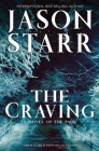 The Craving (Pack #2) By Jason Starr Cover Image