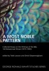A Most Noble Pattern (George Ronald Baha'i Studies) Cover Image