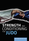 Strength and Conditioning for Judo By Andy Burns, Mike Callan Cover Image