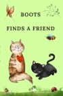 Boots Finds A Friend By Donna Lewis Black Cover Image