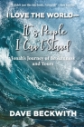 I Love the World--It's People I Can't Stand: Jonah's Journey of Brokenness and Yours. Cover Image
