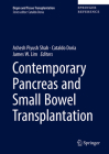 Contemporary Pancreas and Small Bowel Transplantation (Organ and Tissue Transplantation) Cover Image