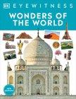 Wonders of the World (DK Eyewitness) By DK Cover Image