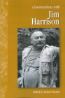 Conversations with Jim Harrison (Literary Conversations) Cover Image