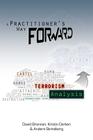 A Practitioner's Way Forward: Terrorism Analysis By David W. Brannan, Kristin M. Darken, Anders Strindberg Cover Image