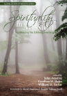 Spirituality in Mission: Embracing the Lifelong Journey (Globalization of Mission) By John Amalraj (Editor), Geoffrey W. Hahn (Editor), William D. Taylor (Editor) Cover Image
