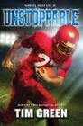 Unstoppable By Tim Green Cover Image